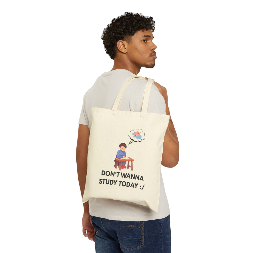 Don't Wanna Study Today Tote Bag — Cute Student Canvas Book Bag