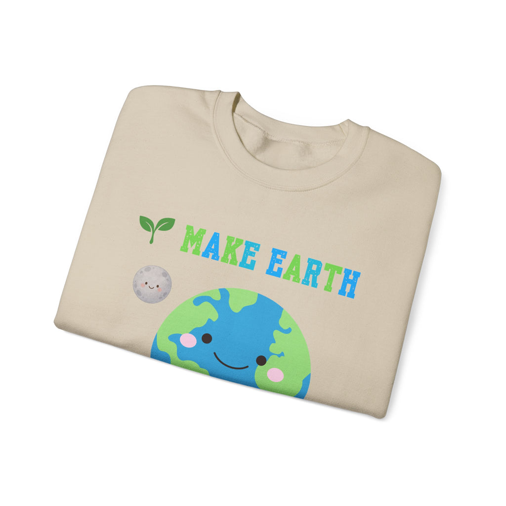 Make Earth Happy Again Sweatshirt