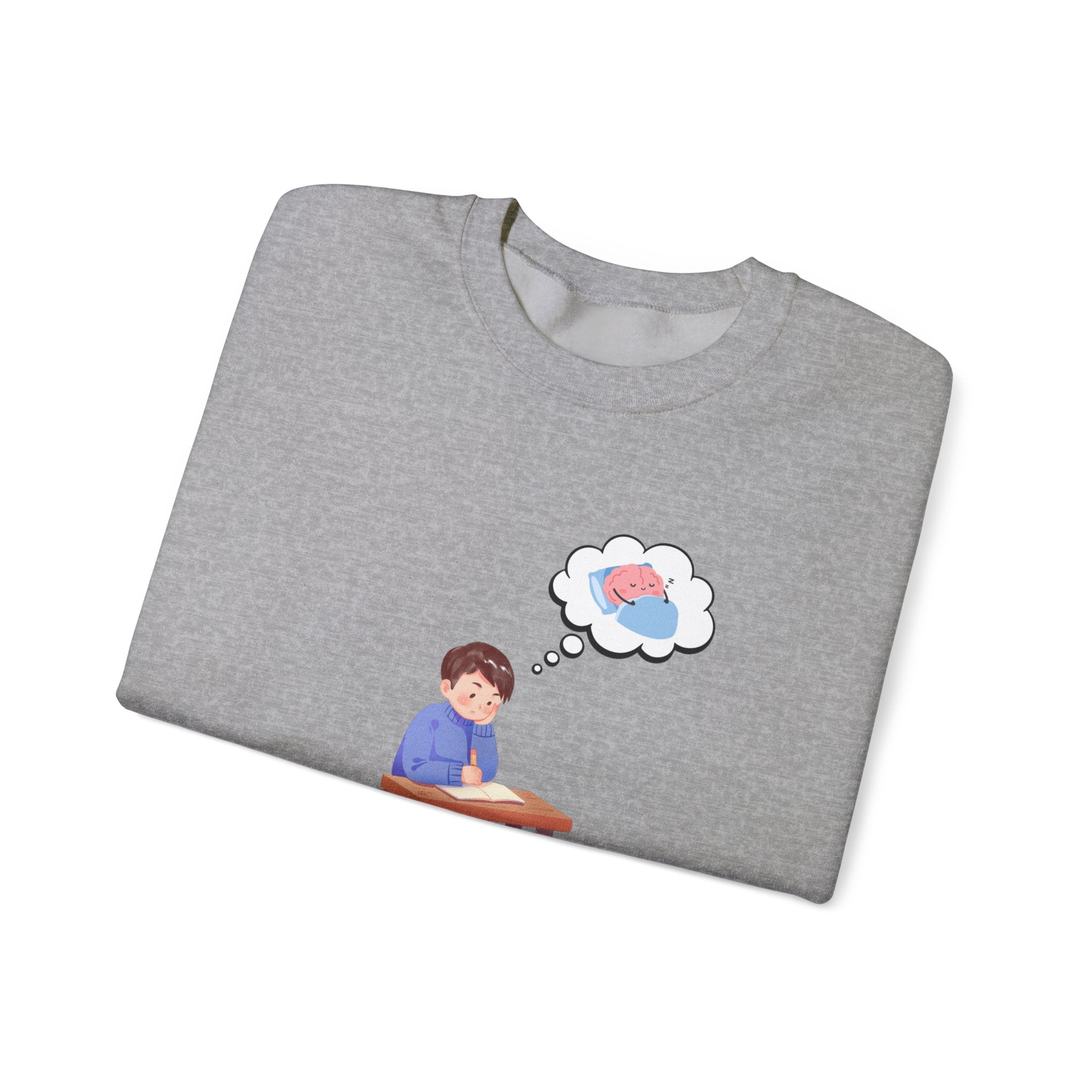 Study Break Crewneck Sweatshirt — "Don't Wanna Study Today :/" Cute Student Lounge Pullover