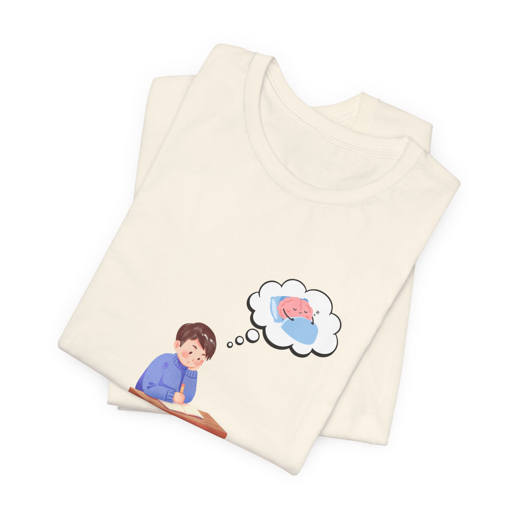 Don't Wanna Study Today Tee — Funny Student Graphic T‑Shirt