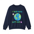 Make Earth Happy Again Sweatshirt