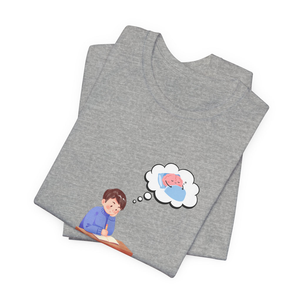 Don't Wanna Study Today Tee — Funny Student Graphic T‑Shirt