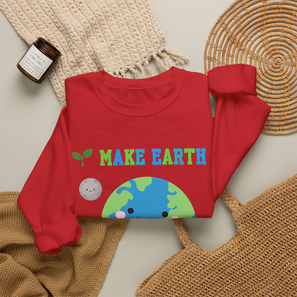 Make Earth Happy Again Sweatshirt